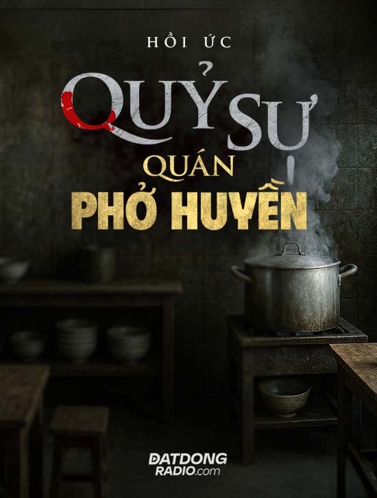 Quỷ Sự Quán Phở Huyền