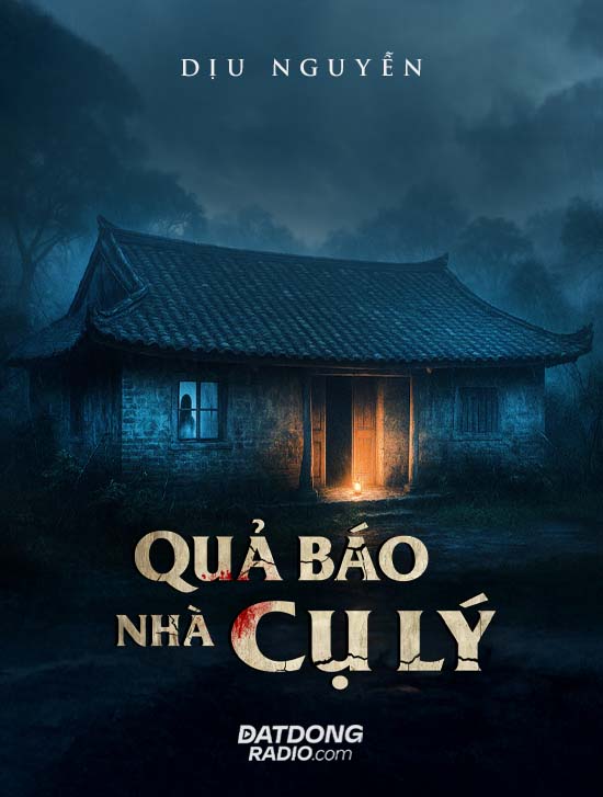 Quả Báo Nhà Cụ Lý