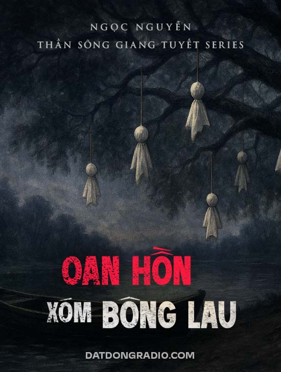 Oan Hồn Xóm Bông Lau