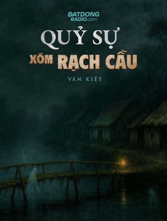 Quỷ Sự Xóm Rạch Cầu