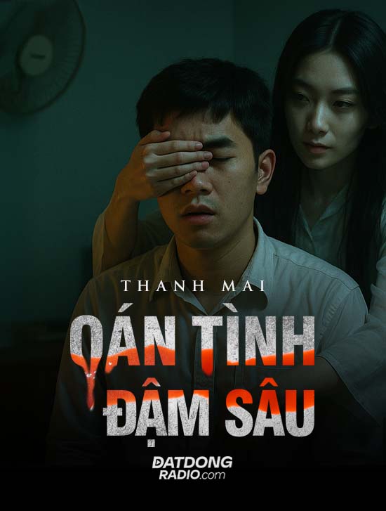 Oán Tình Đậm Sâu