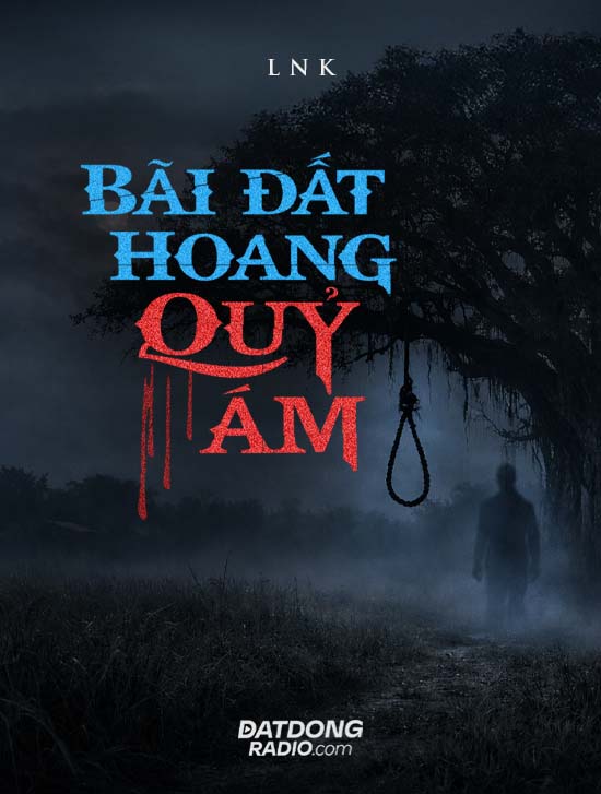 Bãi Đất Hoang Quỷ Ám