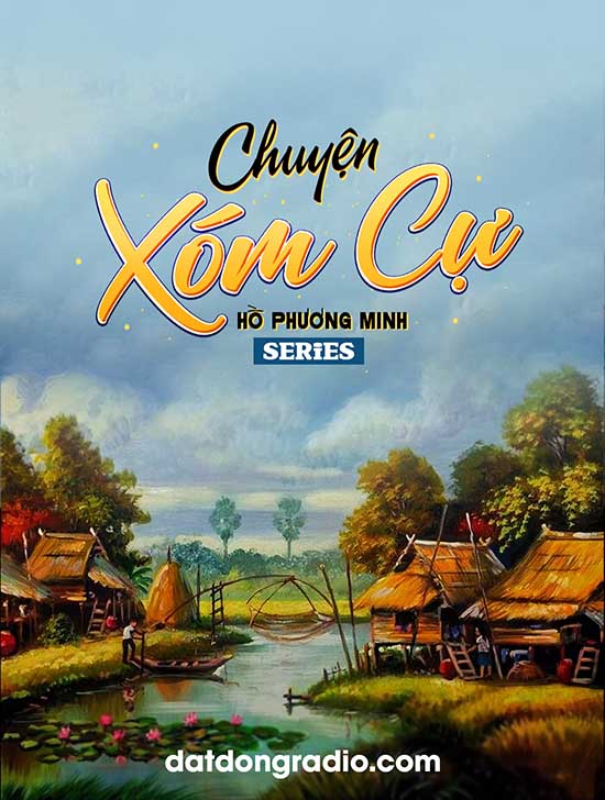 Series Chuyện Xóm Cự