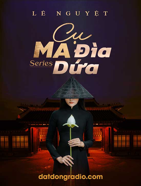 Series Cụ Ma Đìa Dứa