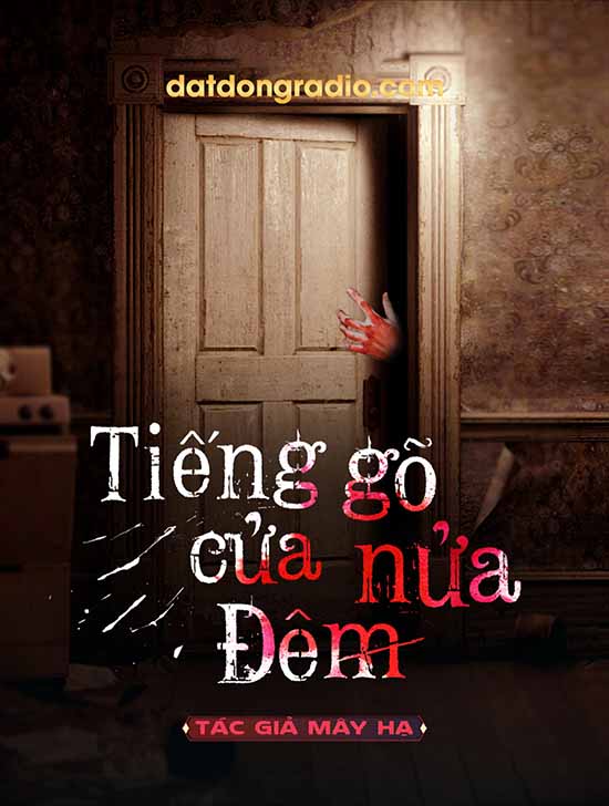 Tiếng Gõ Cửa Lúc Nửa đêm