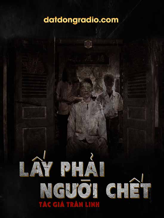 Lấy Phải Người Chết