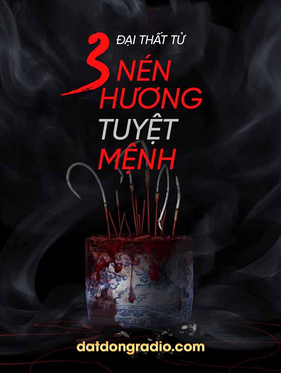 Ba Nén Hương Tuyệt Mệnh