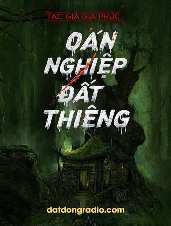 Oán Nghiệp Đất Thiêng