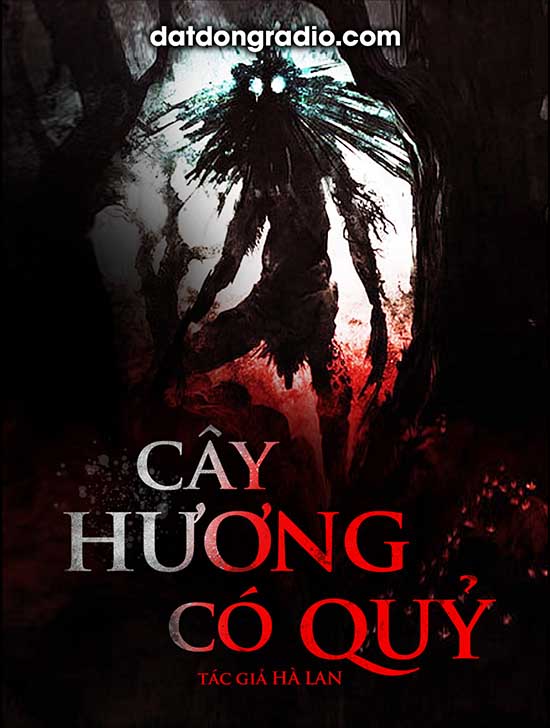 Cây Hương Có Quỷ