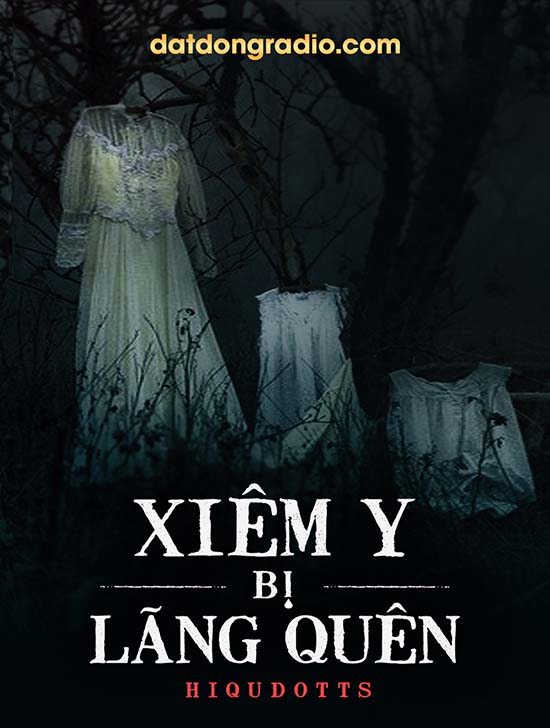 Xiêm Y Bị Lãng Quên