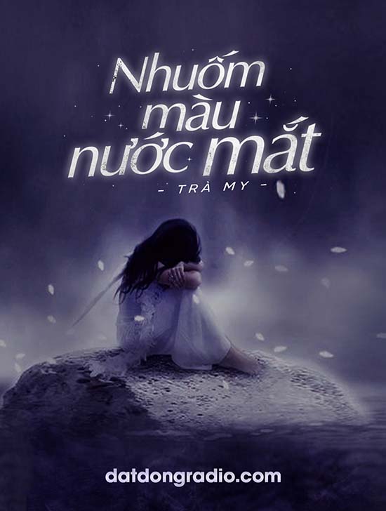 Nhuốm Màu Nước Mắt