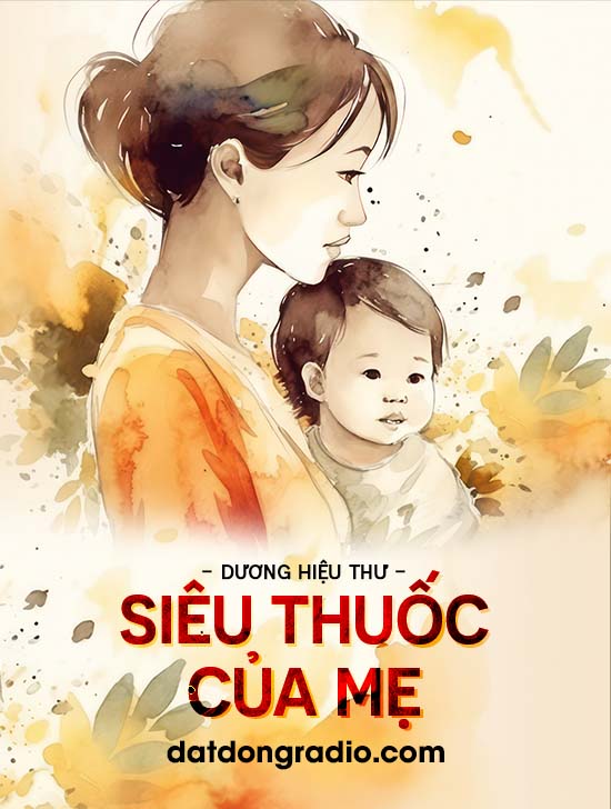 Siêu Thuốc Của Mẹ