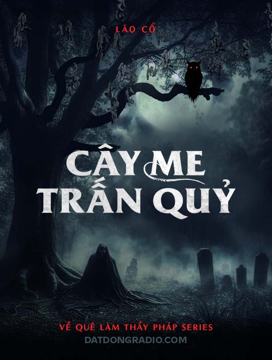 Cây Me Trấn Quỷ