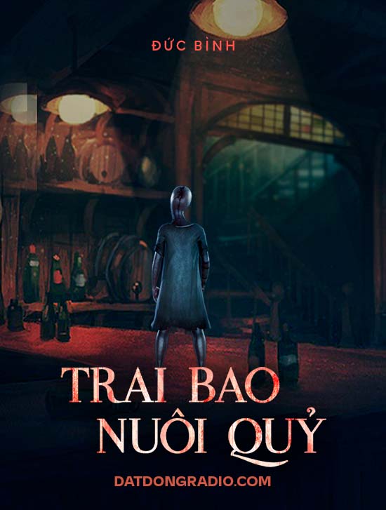 Trai Bao Nuôi Quỷ