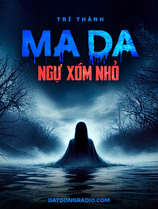 Ma Da Ngực Xóm Nhỏ