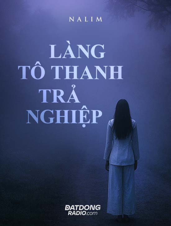 Làng Tô Thanh Trả Nghiệp